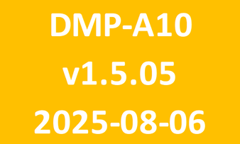 DMP-A10_v1.5.05_2025-08-06