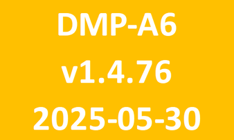 DMP-A6_v1.4.76_2025-05-30
