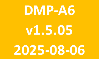 DMP-A6_v1.5.05_2025-08-06