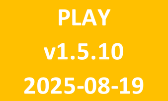 PLAY_v1.5.10_2025-08-19