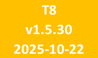 T8_v1.5.30_2025-10-22 T8_v1.5.30_2025-10-22