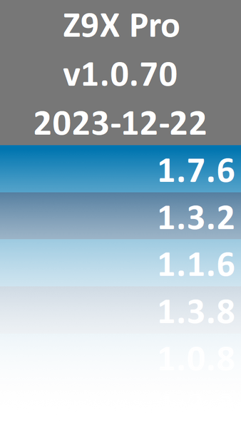 Z9X-Pro_v1.0.70_2023-12-22-alpha